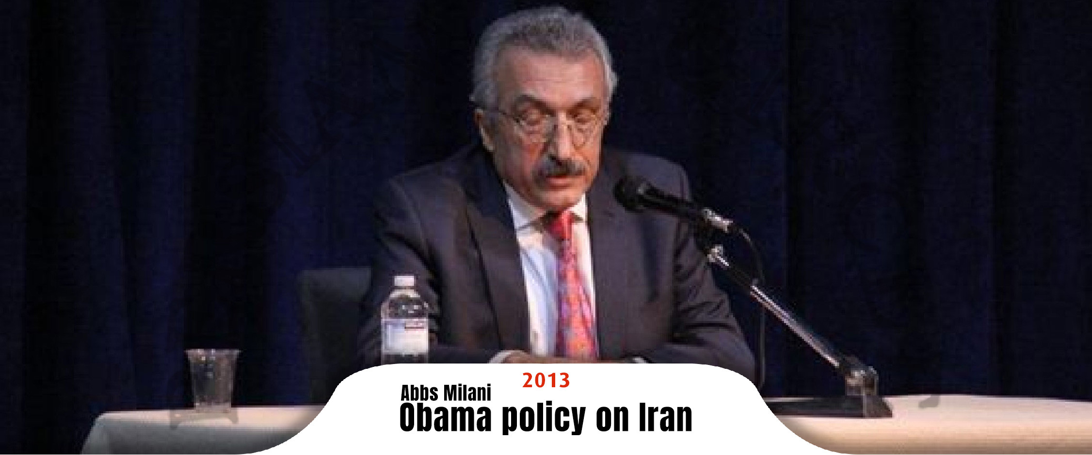 Dr-Abbas-Milani-Obama-policy-on-Iran-2013